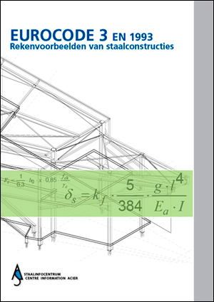 Oefenboek EUROCODE 3 Oefenboek EUROCODE 3