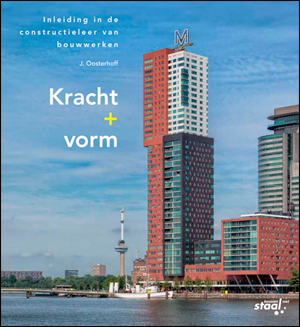 Kracht + vorm (Bouwen met Staal) Kracht + vorm (Bouwen met Staal)