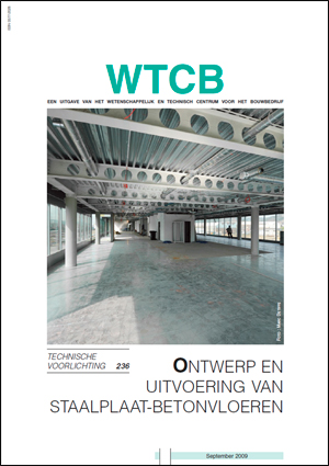 Ontwerp en uitvoering van staalplaat-betonvloeren - WTCB TV 236 Ontwerp en uitvoering van staalplaat-betonvloeren - WTCB TV 236