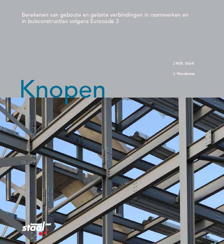 Knopen (Bouwen met Staal) Knopen (Bouwen met Staal)